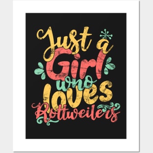 Just A Girl Who Loves Rottweilers dog lover gift design Posters and Art